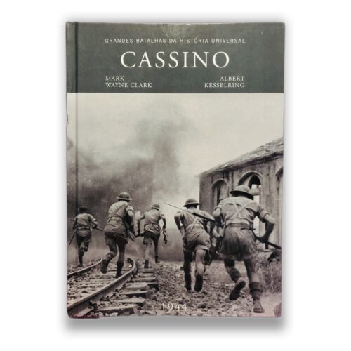 Cassino - Mark Wayne Clark, Albert Kesselring