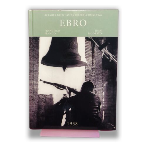 Ebro - Francisco Franco, Juan Modesto
