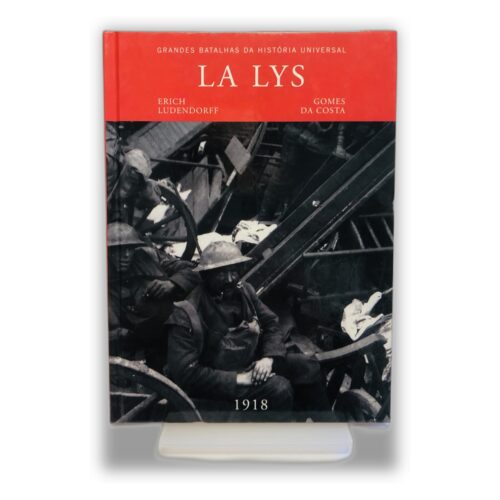 La Lys - Erich Ludendorff Gomes da Costa