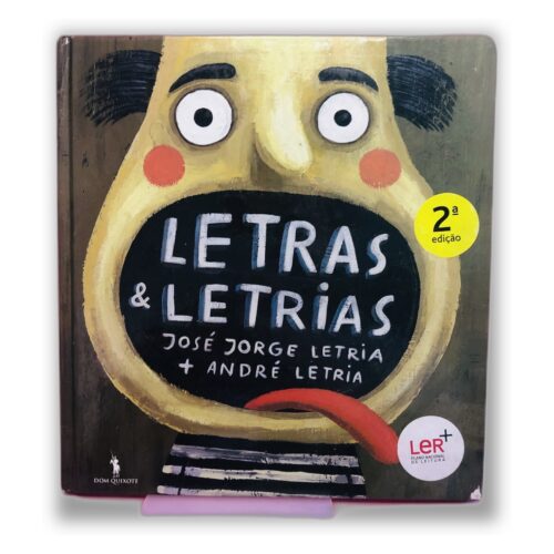 Letras & Letrias - José Jorge Letria + André Letria
