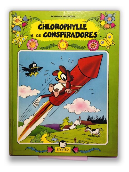 Chlorophylle e os Conspiradores - Raymond Macherot