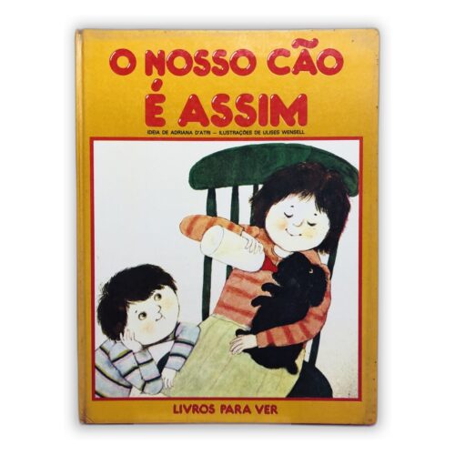 O Nosso Cão É Assim - Adriana Dati