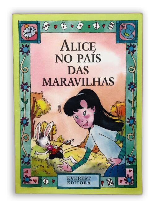 Alice no País das Maravilhas - Lewis Carroll