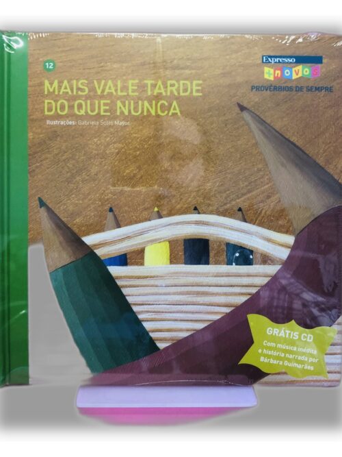 Mais Vale Tarde do Que Nunca