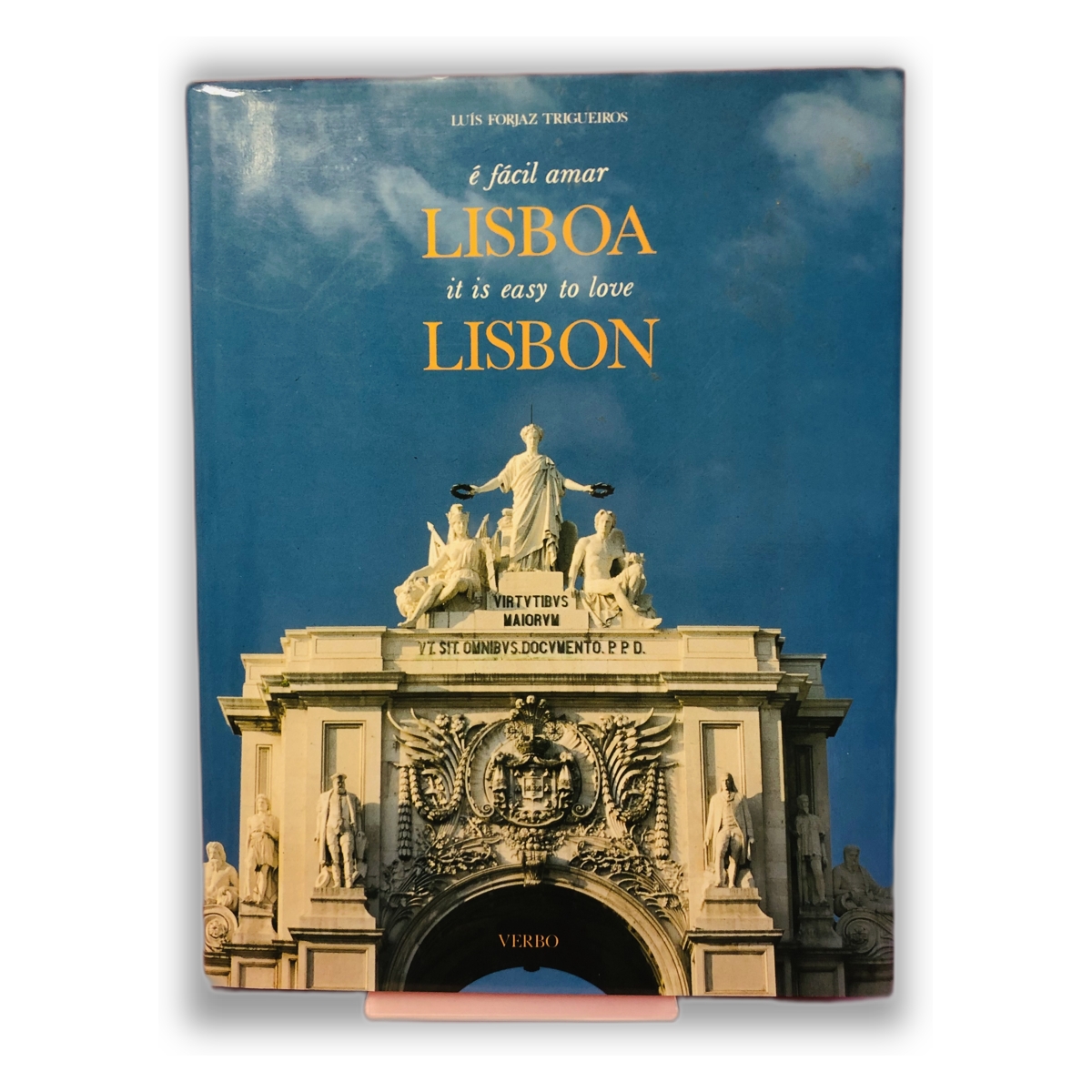 Lisboa, é fácil amar - Luís Forjaz Trigueiros