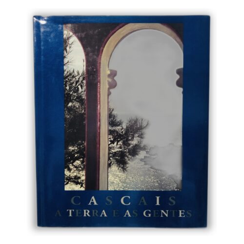 Cascais: A Terra e as Gentes – Niza Paiva