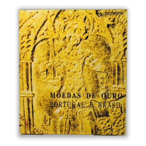 Moedas de Ouro – Portugal e Brasil