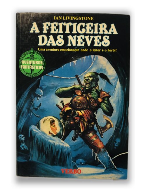 A Feiticeira das Neves - Ian Livingstone