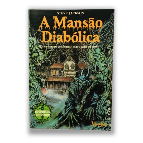 A Mansão Diabólica - Steve Jackson