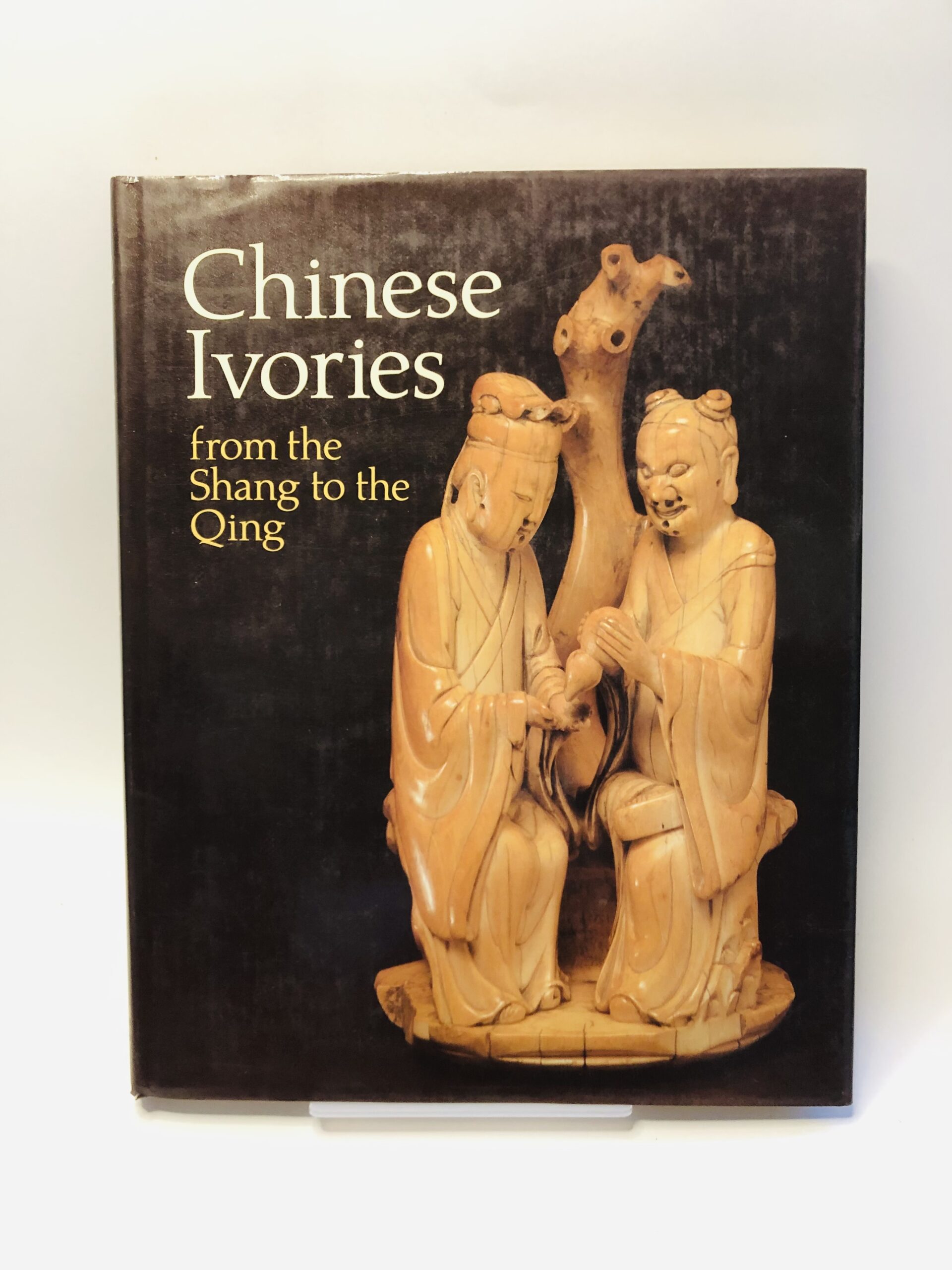 Chinese Ivories from the Shang to the Qing