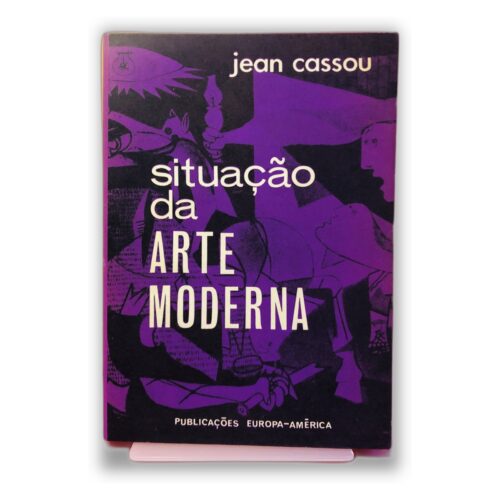 Situação da Arte Moderna - Jean Cassou