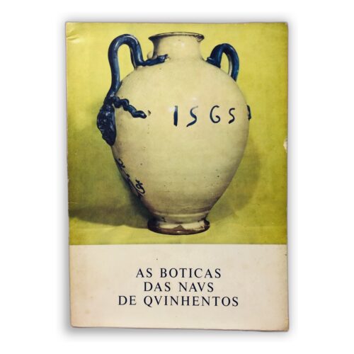 AS BOTICAS DAS NAVS DE QUINHENTOS