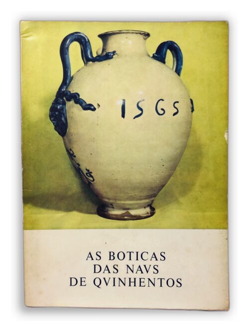 AS BOTICAS DAS NAVS DE QUINHENTOS