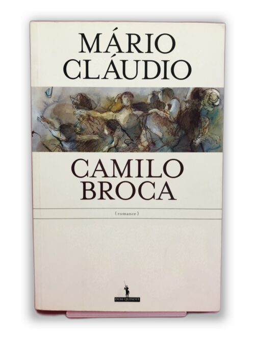 Camilo Broca - Mário Cláudio
