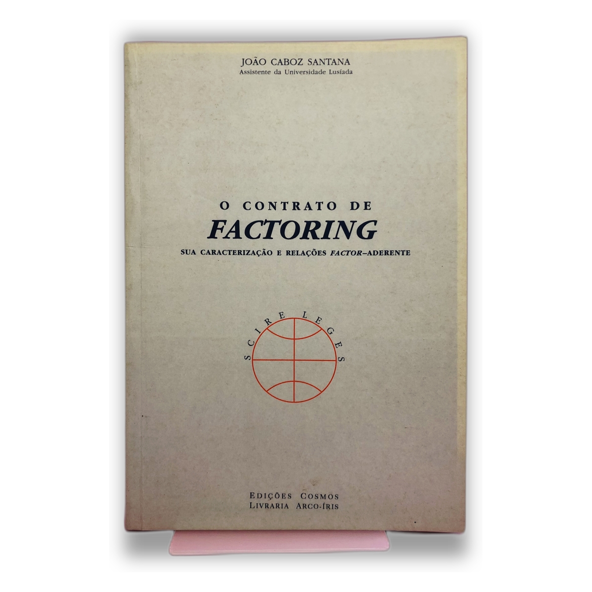 O Contrato de Factoring - João Caboz Santana