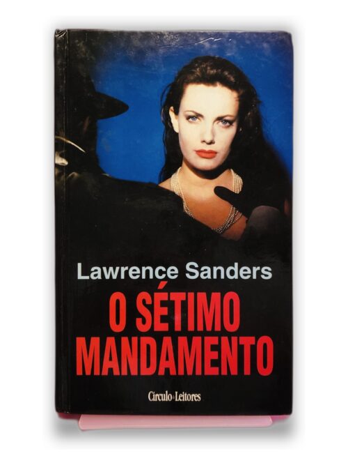 O Sétimo Mandamento - Lawrence Sanders
