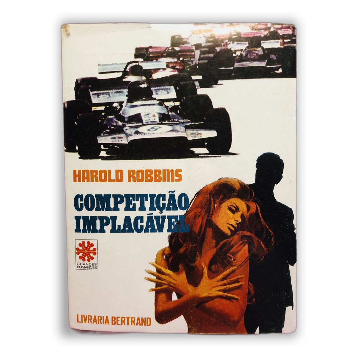 Competição Implacável - Harold Robbins