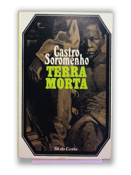Terra Morta - Castro Soromenho