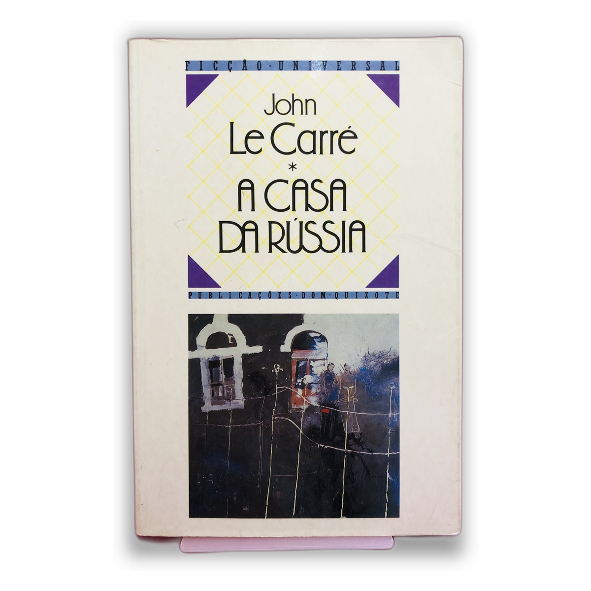 A Casa da Rússia - John Le Carré