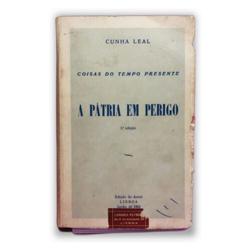 A Pátria em Perigo - Edição do Autor