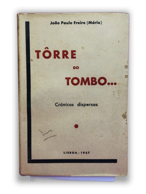 Tôrre do Tombo... - João Paulo Freire (Mário)
