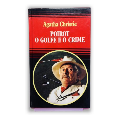 Poirot: O Golfe e o Crime - Agatha Christie