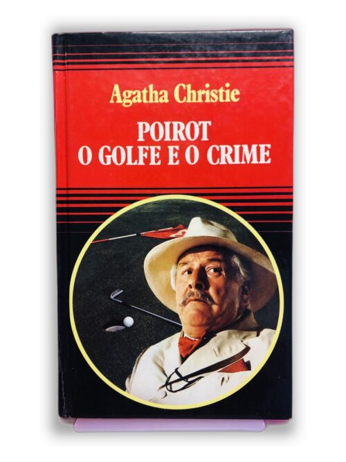 Poirot: O Golfe e o Crime - Agatha Christie