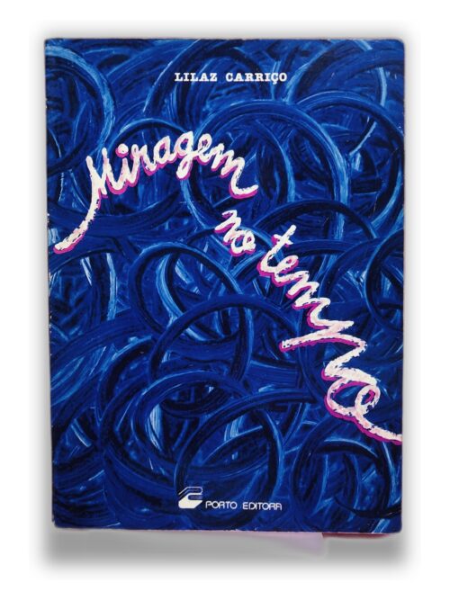 Miragem no Tempo - Lilaz Carriço
