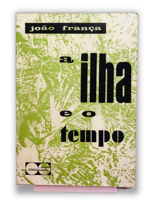 A Ilha e o Tempo - João França