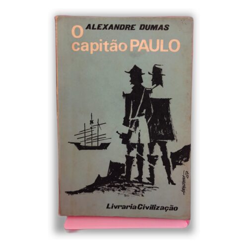 O capitão Paulo - Alexandre Dumas