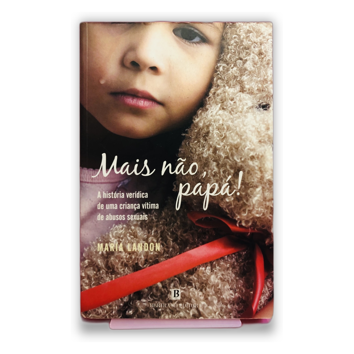 Mais não, papá! - Maria Landon