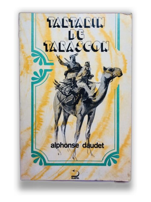 Tartarin de Tarascon - Alphonse Daudet