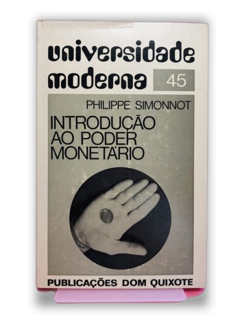 Introdução ao Poder Monetário - Philippe Simonnot