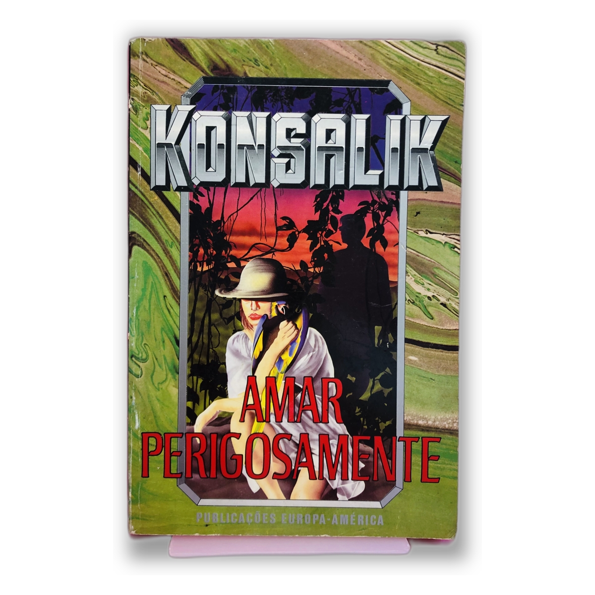 Amar Perigosamente - Konsalik