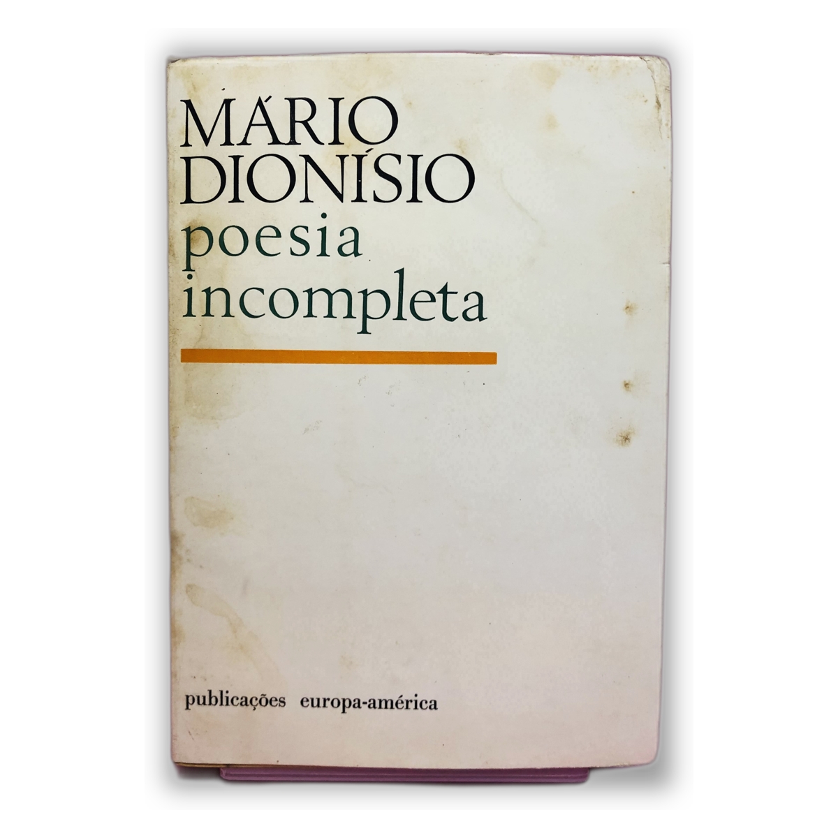 Poesia Incompleta - Mário Dionísio