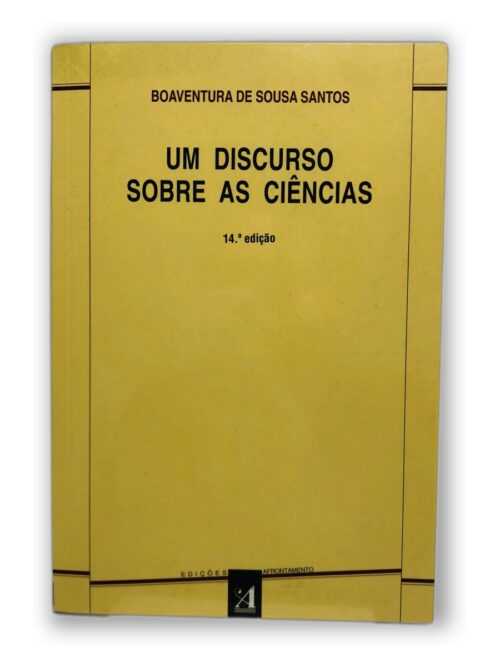 Um Discurso Sobre as Ciências - Boaventura de Sousa Santos