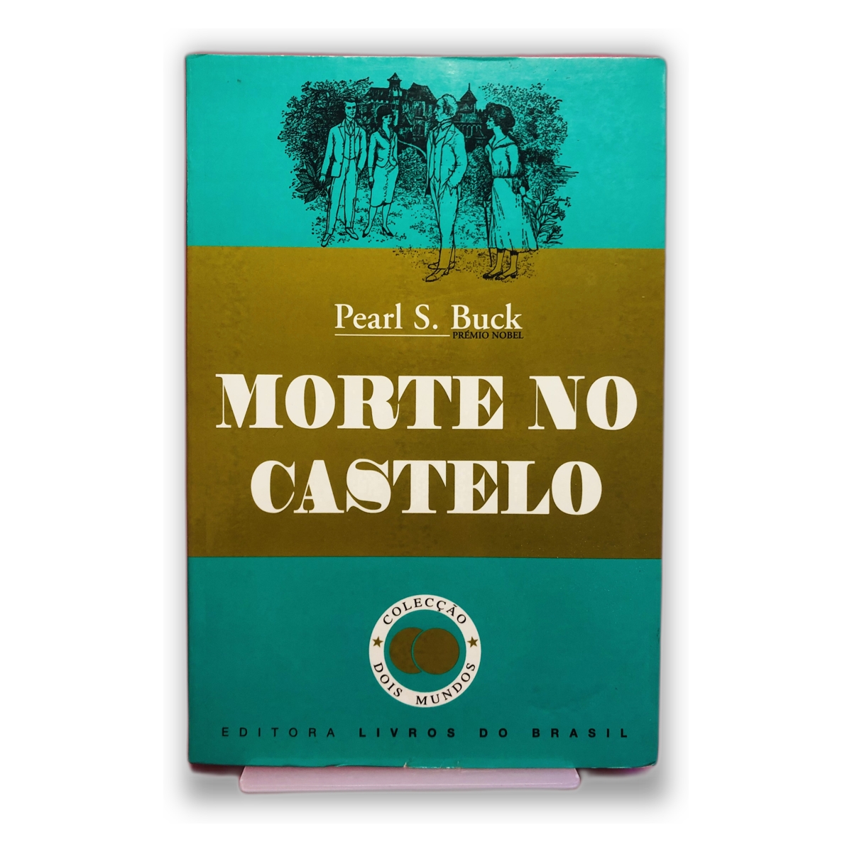 Morte no Castelo - Pearl S. Buck