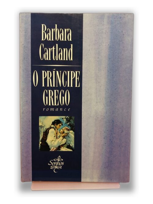 O Príncipe Grego - Barbara Cartland
