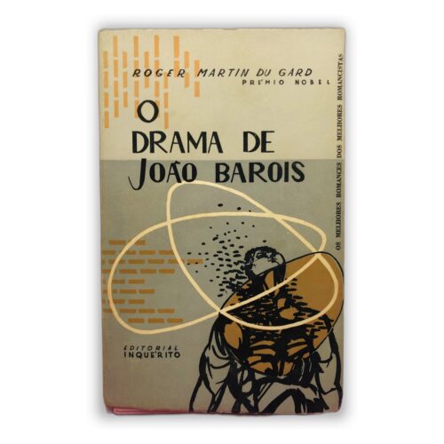 O Drama de João Barois - Roger Martin du Gard