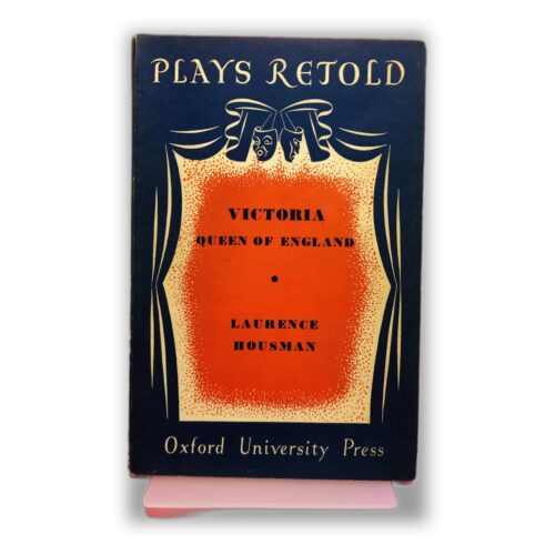 Victoria, Queen of England - Laurence Housman