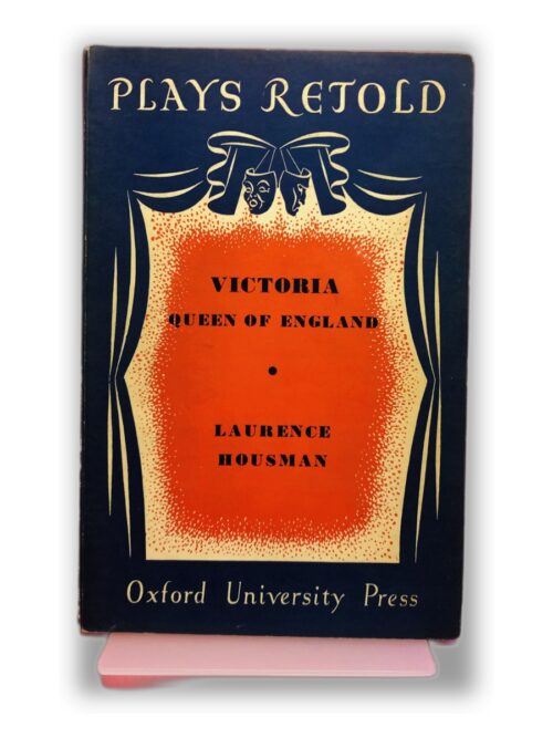 Victoria, Queen of England - Laurence Housman