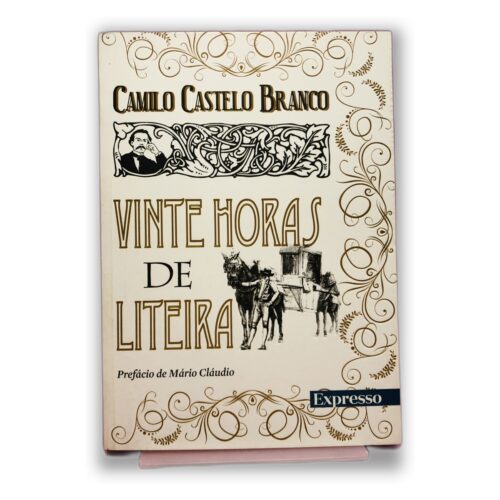 Vinte Horas de Liteira - Camilo Castelo Branco
