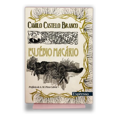 Eusébio Macário - Camilo Castelo Branco