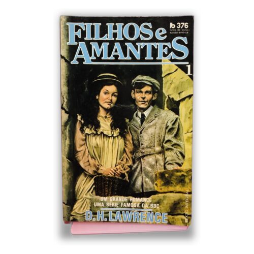 Filhos e Amantes - D. H. Lawrence
