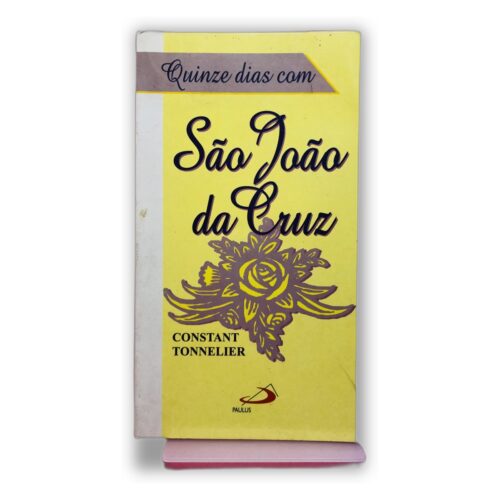 Quinze dias com São João da Cruz - Constant Tonnelier