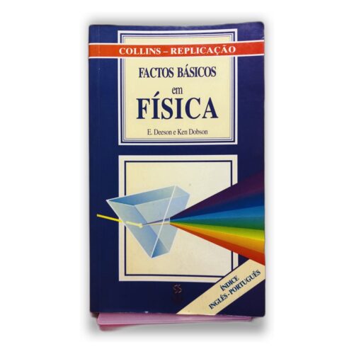 Factos Básicos em Física - E. Desseno e Ken Dobson