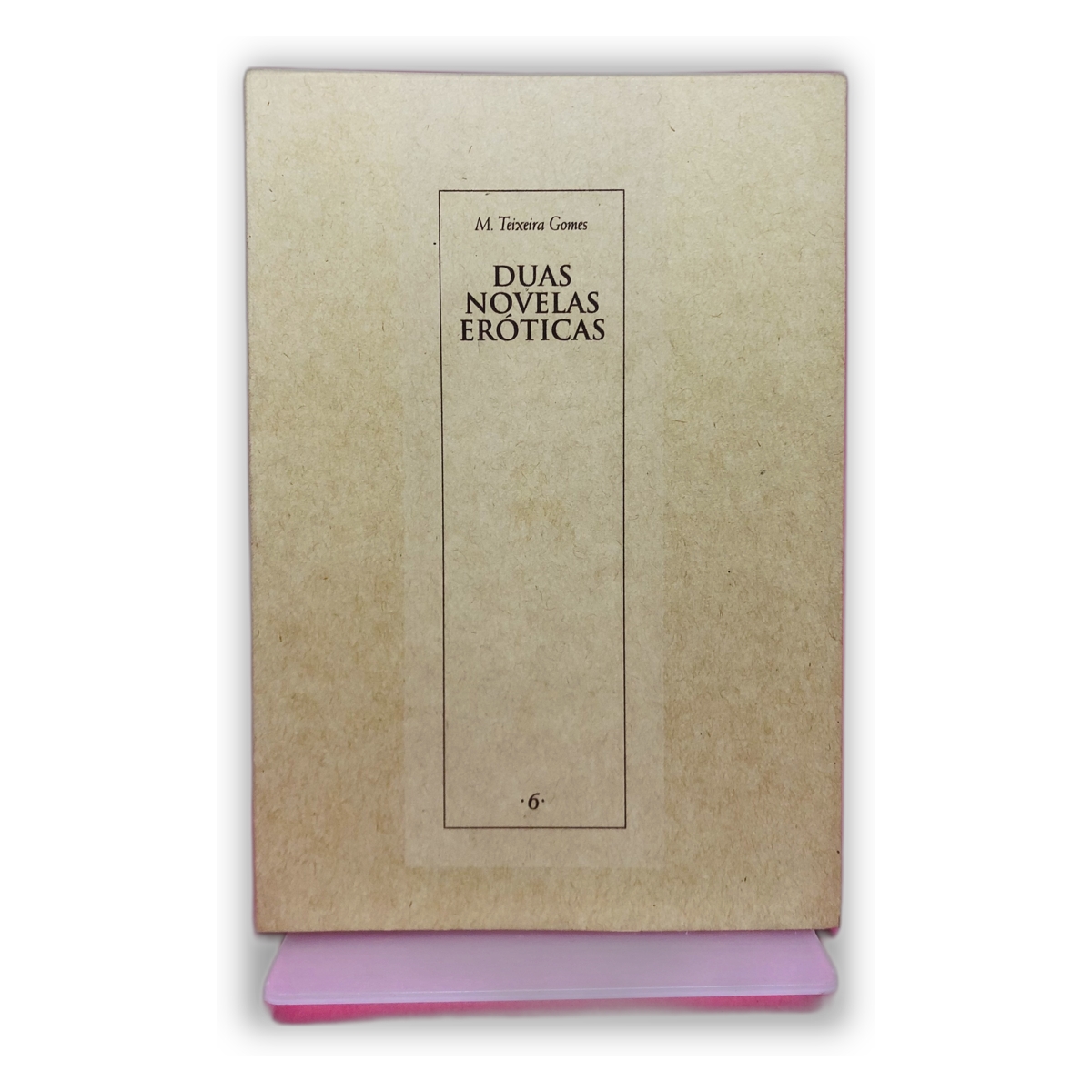 Duas Novelas Eróticas - M. Tavares Gomes