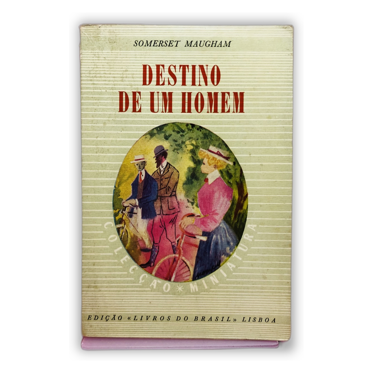 Destino de um Homem - Somerset Maugham