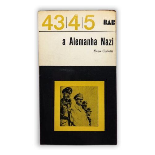 43/415 a Alemanha Nazi - Enzo Collotti