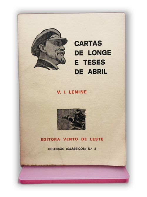 Cartas de Longe e Teses de Abril - V. I. Lenine